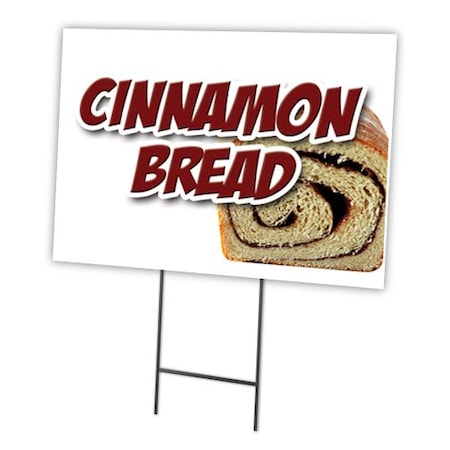 Cinnamon Bread Yard Sign & Stake Outdoor Plastic Coroplast Window